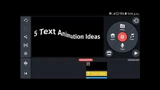 Text Animation Kaise banaye| How to creat Text Animation Kinemaster #shorts #textanimation