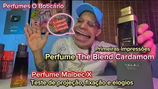 Perfume The Blend Cardamom, Primeiras impress&otilde;es, e teste do Malbec X