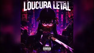 [Nightcore] LOUCURA LETAL (Nakama · Nxxkz)