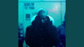 King Of The Town