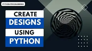 Create designs using Python