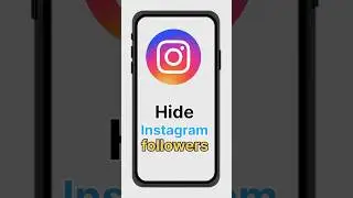 Instagram Followers Ko Hide Karne Ka Tarika | How to Hide Instagram Followers
