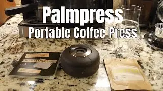 Кофейный пресс PalmPress: отличное портативное решение для приготовления кофе для путешествий и кемпинга