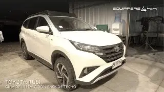 TOYOTA RUSH, tutorial de instalación rack de techo.