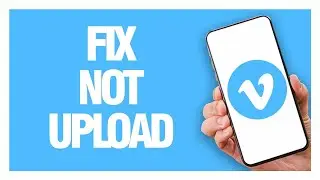 How To Fix And Solve Vimeo App Not Upload - Solution
