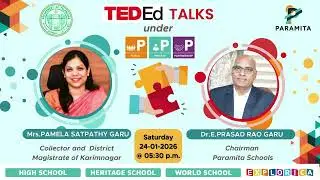 TEDEd Intro || 24th January 2026 || Paramita TEDEd club