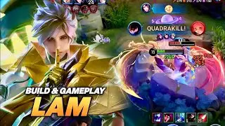 Lam Build & Gameplay 2025 &ndash; Quadra Kill, Broken Damage & Pro Tips! | Honor of Kings