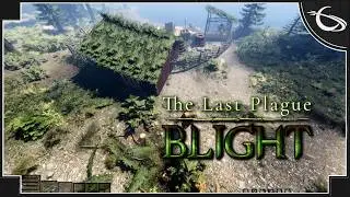 The Last Plague: Blight - (Open World Survival Game Focused on Realism)