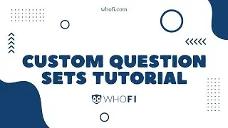 Custom Question Sets Tutorial