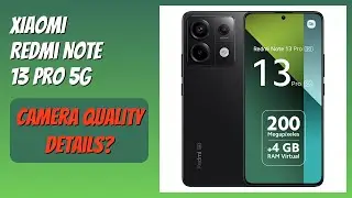 REVIEW (2026): XIAOMI Redmi Note 13 Pro 5G. Features