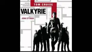 John Ottman - Valkyrie - 02 - Operation Valkyrie