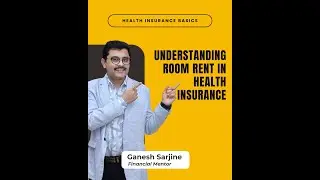 Room Rent Limit in Health Insurance Explained | Health Insurance Terms Simplified - Part 1