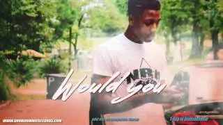NBA Youngboy type beat 2017 - Would You (Prod By: @Kingdrumdummie)