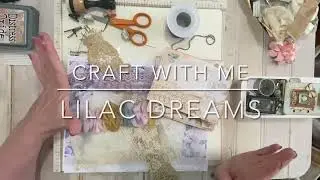 Craft with Me - A Sam Poole Design Project using Lilac Dreams