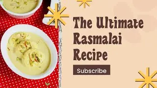 Rasmalai Recipe | Indian Sweet Recipe | Easy Market Style Recipe | Homemade Rasmalai Recipe |