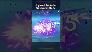 I GAVE CLORINDE SKYWARD BLADE