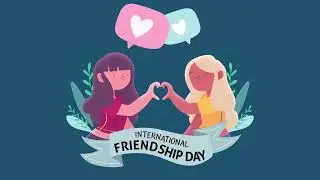 International Friendship Day 2024 #friends