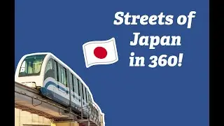 360&deg; Tokyo Japan Experience!