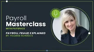 PaySpace Payroll Masterclass: Payroll Fraud Explained