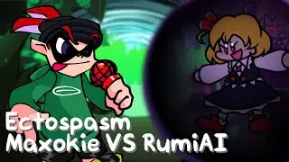 ECTOSPASM but it's a Maxokie VS RumiAI cover! - FNF