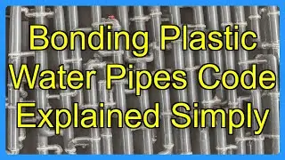 Bonding Plastic Water Pipes Code Explained Simply