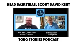 Insider Exposure Basketball Head Scout David Kent