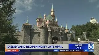 Disneyland plans to reopen by end of April