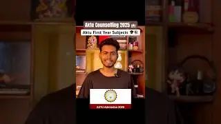 Aktu Counselling 2025 🎓🚨⚠️| Admission Process ,Subjects 📚
