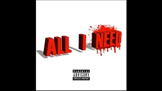 MAFXCK - ALL I NEED (Official Audio)