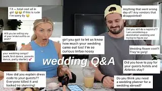 Wedding Q&A | how much $$$, what went wrong, tips for abroad weddings