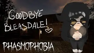 bleasdale farmhouse gave me an important reminder - phasmophobia no commentary