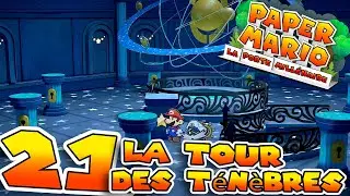 PAPER MARIO LA PORTE MILLENAIRE 21: La Tour des Ténèbres