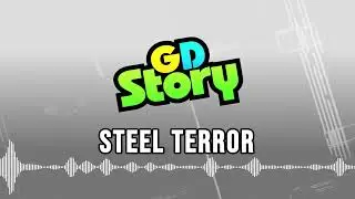 Acid-Notation - Steel Terror [GD Story OST]