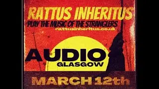 Rattus Inheritus play the music of The Stranglers - Walk On By.
