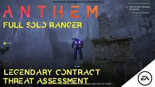 Anthem Gameplay - Solo Legendary Contract in GM 3 with Ranger (PC)