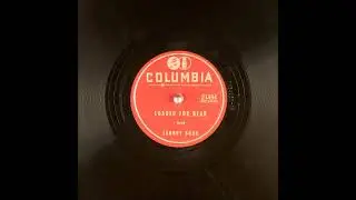 Loaded for Bear ~ Johnny Bond (1956)