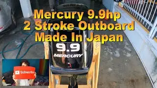 Mercury 9.9hp 2 Stroke Outboard Made In Japan