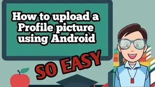 How to Upload a Profile Picture on YouTube using Android