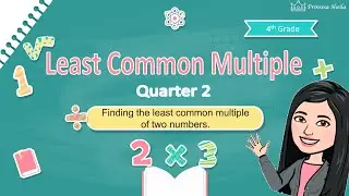 MATH 4 || LEAST COMMON MULTIPLE (LCM)