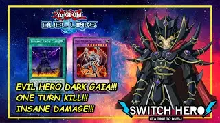 Evil HERO Dark Gaia Deck!! Insane Damage!!! New Support For Evil Hero!! (Yu-Gi-Oh! Duel Links)