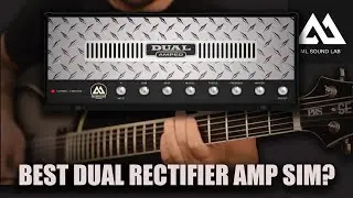 Best Dual Rectifier Amp Sim? - ML Soundlab's AMPED Dual