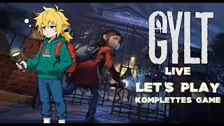 GYLT 🖤 Live Let's Play - Full Game - All Endings
