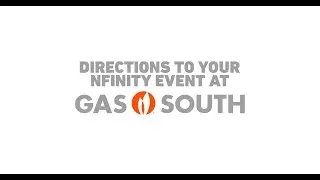 Gas South District - Directions to Your Nfinity Event
