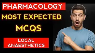 LOCAL ANAESTHETICS MCQ QUESTIONS l GPAT EXAM 2026 l MOST IMPORTANT QUESTIONS GPAT 2026 l GPAT EXAM