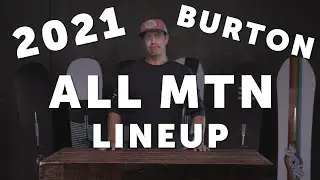 2021 Burton All Mountain Snowboard Lineup