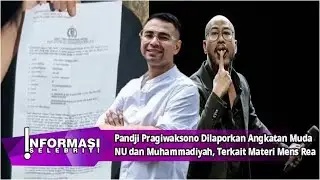 Pandji Pragiwaksono Dilaporkan Angkatan Muda NU dan Muhammadiyah, Terkait Materi Mens Rea