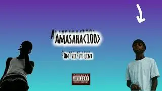 LINX__Amasaha100_ft_ON SIC[Official Audio ]#drive#dance#fashion#amapiano #kigali#drill #music#music 
