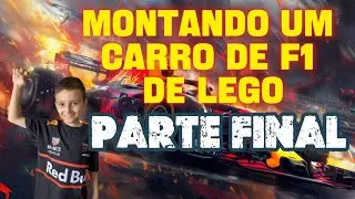 Terminei meu F1 da Red Bull de LEGO | Parte Final