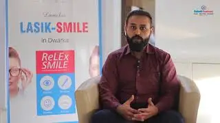 Mr. Lakshya talks about his experience of LASIK-SMILE procedure at Aakash SSH