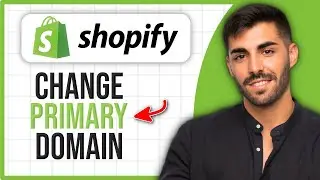 How to Change Primary Domain in Shopify | Set Custom Domain as Primary | 2026